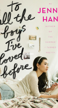 To All the Boys I've Loved Before - To All the Boys I've Loved Before 01 - Jenny Han - English