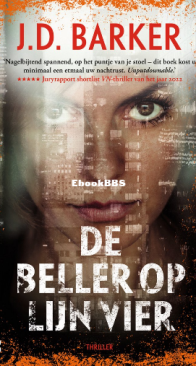 De Beller Op Lijn Vier - J.D. Barker - Dutch