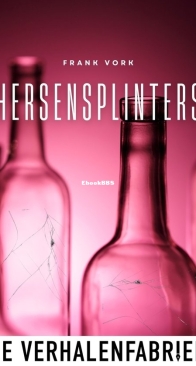 Hersensplinters - Frank Vork - Dutch