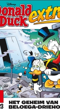 Donald Duck Extra - Het Geheim van de Beloega-Driehoek - Issue 01 - De Geïllustreerde Pers B.V. 2023 - Dutch