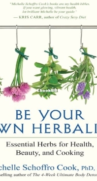 Be Your Own Herbalist - Michelle Schoffro Cook - English