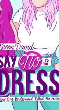 Say No to the Dress - Keren David - English