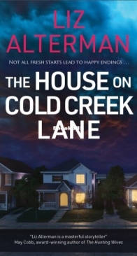 The House On Cold Creek Lane - Liz Alterman - English