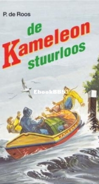 De Kameleon Stuurloos - Kameleon 62 - P de Roos - Dutch