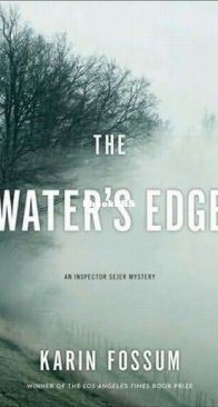 The Water's Edge - Konrad Sejer 8 - Karin Fossum - English