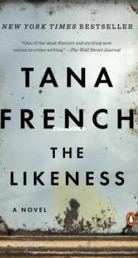 The Likeness - Dublin Murder Squad 2 - Tana French - English