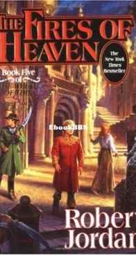 The Fires of Heaven - The Wheel of Time 5 - Robert Jordan - English