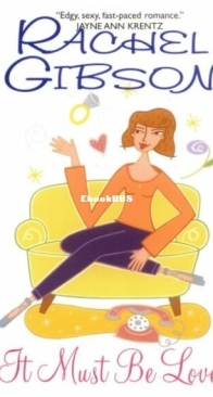 It Must Be Love - Rachel Gibson - English