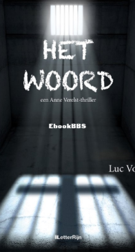 Het Woord - Anne Verelst 3 - Luc Vos - Dutch