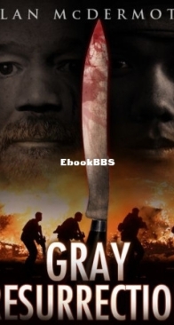Gray Resurrection - Tom Gray 2 - Alan McDermott - English