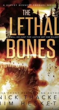 The Lethal Bones - Harvey Bennett Prequels 3 - Nick Thacker and Jim Heskett - English