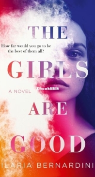 The Girls Are Good - Ilaria Bernardini - English