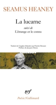 La Lucarne - L'Etrange Et Le Connu - Seamus Heaney - French