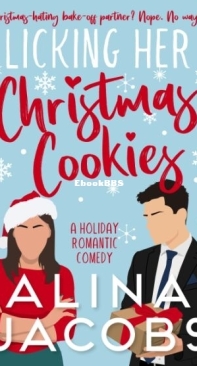 Licking Her Christmas Cookies - The Frost Brothers 4 - Alina Jacobs - English