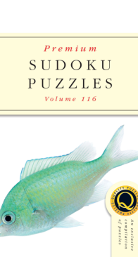 Premium Sudoku Puzzles - Issue 116 - 2024 - English