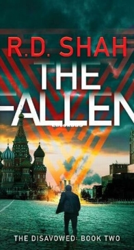 The Fallen - The Disavowed Book 2 - R. D. Shah - English