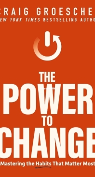 The Power To Change - Craig Groeschel - English