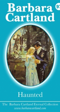 Haunted - Eternal Collection 97 - Barbara Cartland - English