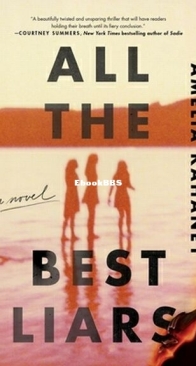 All the Best Liars - Amelia Kahaney - English