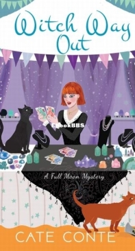 Witch Way Out - A Full Moon Mystery 3 - Cate Conte - English
