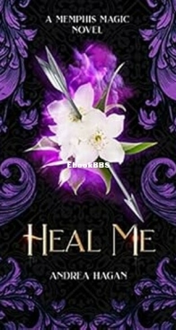 Heal Me - Memphis Magic 3 - Andrea Hagan - English