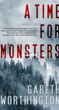 A Time For Monsters - Gareth Worthington - English
