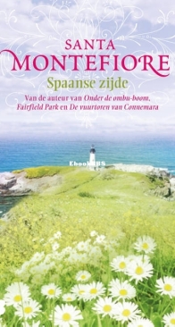 Spaanse Zijde - Santa Montefiore - Dutch