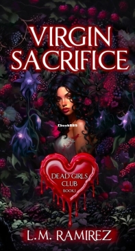 Virgin Sacrifice - Dead Girls Club 01 - L. M. Ramirez - English