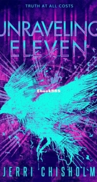 Unraveling Eleven - Eleven Trilogy 2 - Jerri Chisholm - English
