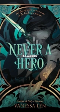 Never a Hero - Monsters 2 - Vanessa Len - English