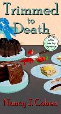 Trimmed to Death - Bad Hair Day 15 - Nancy J. Cohen - English