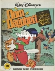 Oom Dagobert 18 - In 't Geheim Van Het Gouden Vlies - Sanoma Media Netherlands B.V 1983 -  Dutch