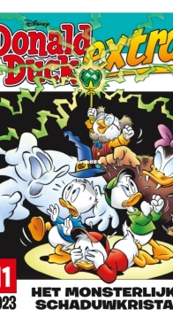 Donald Duck Extra - Het Monsterlijke Schaduwkristal - Issue 11 - De Geïllustreerde Pers B.V. 2023 - Dutch