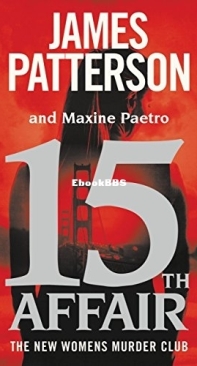 15th Affair [Woman's Murder Club 15] - James Patterson - Maxine Paetro - English