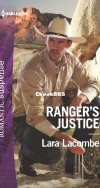 Ranger's Justice - Rangers of Big Bend 1 - Lara Lacombe - English
