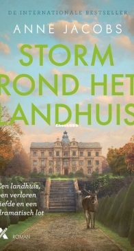 Storm Rond Het Landhuis - Het Landhuis 02 - Anne Jacobs - Dutch