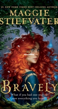 Bravely -  Maggie Stiefvater - English
