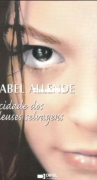 A Cidade Dos Deuses Selvagens - Isabel Allende - Portuguese