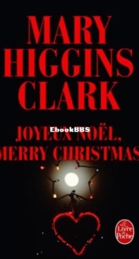 Joyeux Noël, Merry Christmas - Mary Higgins Clark - French