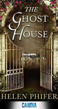 The Ghost House - Annie Graham 1 - Helen Phifer - English