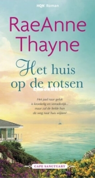 Het Huis op de Rotsen - Cape Sanctuary 01 - RaeAnne Thayne - Dutch