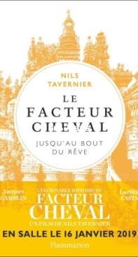 Le Facteur Cheval - Nils Tavernier - French
