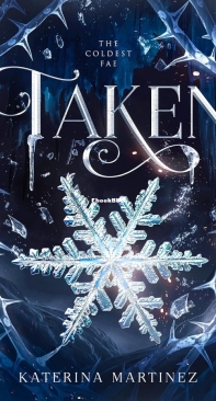 Taken - The Coldest Fae 01 - Katerina Martinez - English