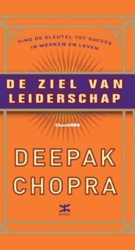 De Ziel Van Leiderschap - Chopra Deepak - Dutch