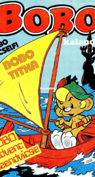 Bobo Kalandjai 11 (of 53) - Semic 1987 - Hungarian