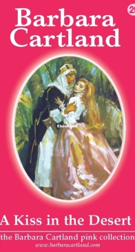 A Kiss In the Desert - Pink Collection 29 - Barbara Cartland - English