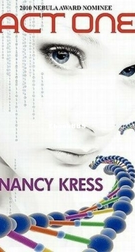 Act One - Nancy Kress - English