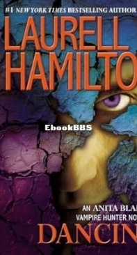 Dancing  - Anita Blake, Vampire Hunter 22.5 - Laurell K Hamilton - English