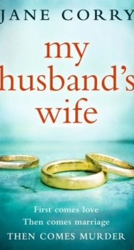 My Husband's Wife - Jane Corry - English