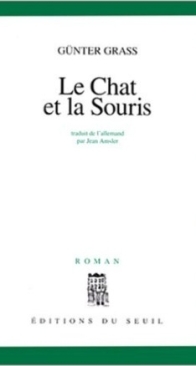Le Chat Et La Souris -  Günter Grass - French